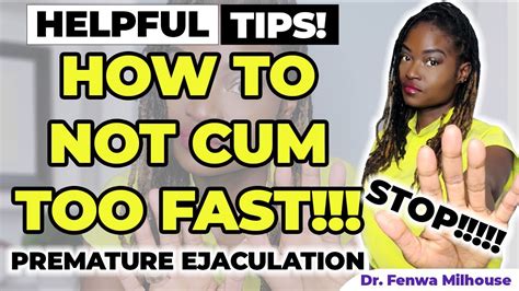 how do i not cum fast